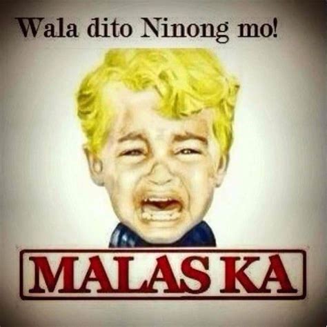 Filipino Funny Memes Google Search Memes Pinoy Pinoy Quotes Tagalog