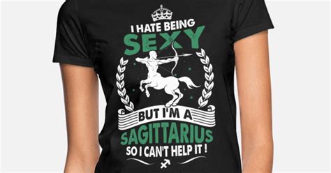 Sexy Sagittarius Women S T Shirt Spreadshirt
