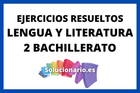 Ejercicios Resueltos Lengua Bachillerato Pdf Hot Sex Picture