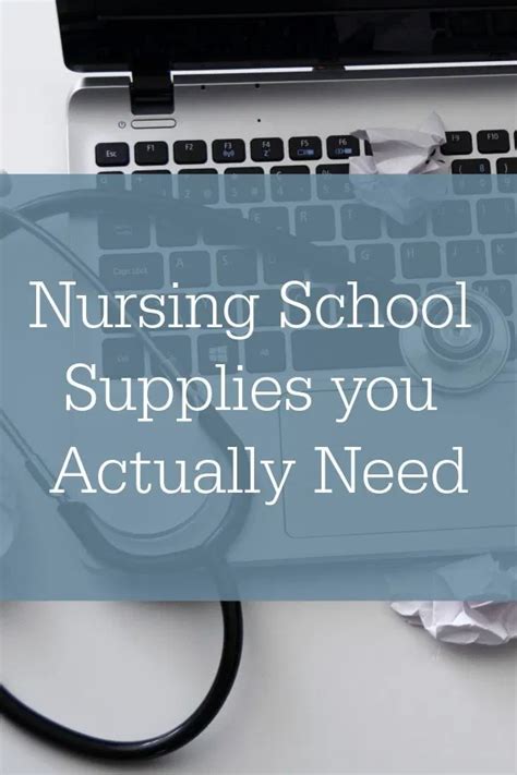 Nursing School Supplies You Actually Need Nursing School Supplies