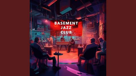 Jazzy Basement Sessions Youtube
