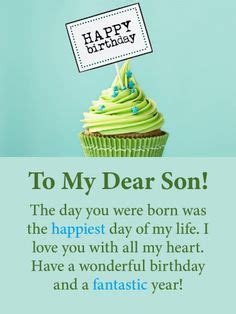 Birthday quotes for son must contain motherly love, fatherly support, letting him know that you are proud of his achievements, motivating and encouraging him to accomplish more goals in his life and letting him know what he needs to change in himself because this is the day to tell him how you feel. 100+ Best Birthday Cards for Son images in 2020 | birthday cards for son, happy birthday son ...