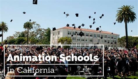 The 10 Best Schools For Animation Degrees In California Animation