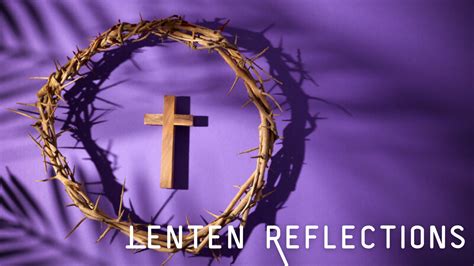 Lenten Reflection Ash Wednesday — First Christian Church Of St Paul