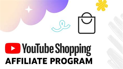 Youtube Shopping Affiliate Program Youtube