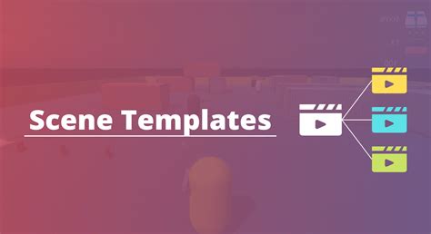 Crie Cenas De Template Na Unity D Com Scene Template SatellaSoft