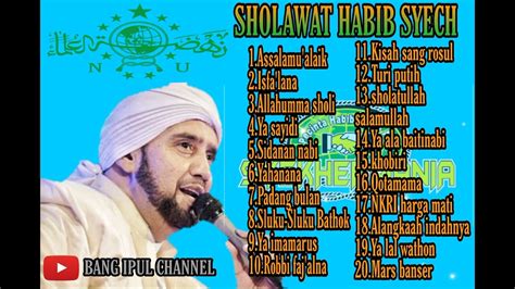 Sholawat Habib Syech Terbaru Full Album Youtube