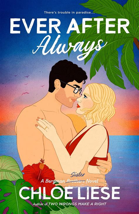 Ever After Always Bergman Brothers 3 By Chloe Liese Goodreads