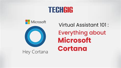 Virtual Assistant 101 Everything About Microsoft Cortana Youtube