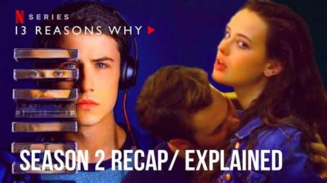 13 Reasons Why Season 2 Explained In Hindi Netflix 13 Reasons Why