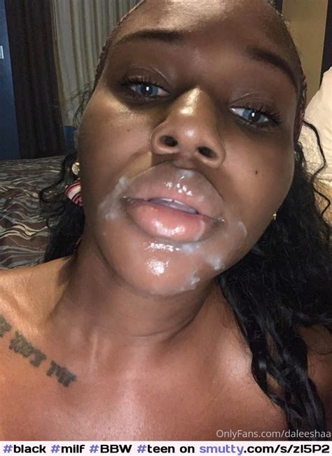 Black Milf Bbw Teen Ebony Facial Slut Cum Whore Ahegao Tongue Mouthopen Tits Dumb