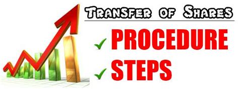 How To Transfer Shares Procedure And Steps Involved