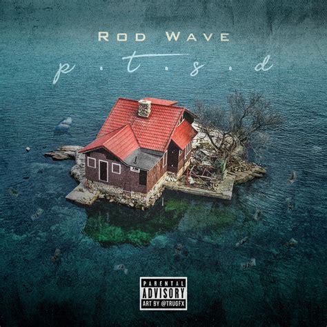 PTSD By Rod Wave On Apple Music