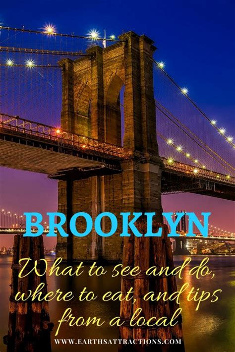 A Locals Guide To Brooklyn New York With The Best Things To Do In