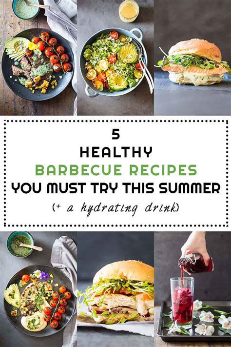 Healthy Barbecue Recipes You Must Try This Summer Green Healthy Cooking