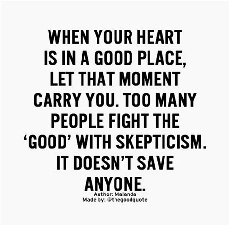 Good Heart Quote Good Heart Quotes Positive Quotes Motivation Heart