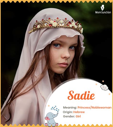 sadie name meaning origin history and popularity