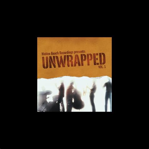 ‎hidden Beach Recordings Presents Unwrapped Vol 1 Album By