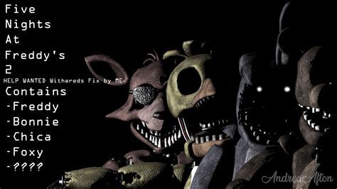 C4d Fnaf 2 Withered Packall The Gang By Jenniferafton On Deviantart