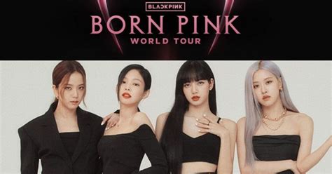 blackpink born pink world tour schedule