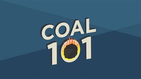 Coal 101 Whats Wrong With Coal Youtube