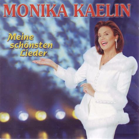 Kaelin Monika Meine Sch Nsten Lieder Chf