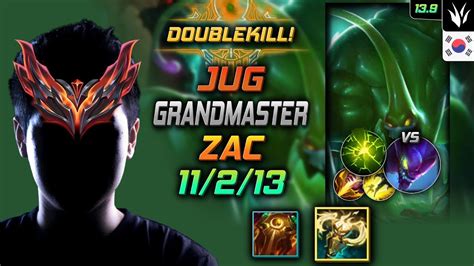 Grandmaster Zac Jungle Vs Kha Zix Kr