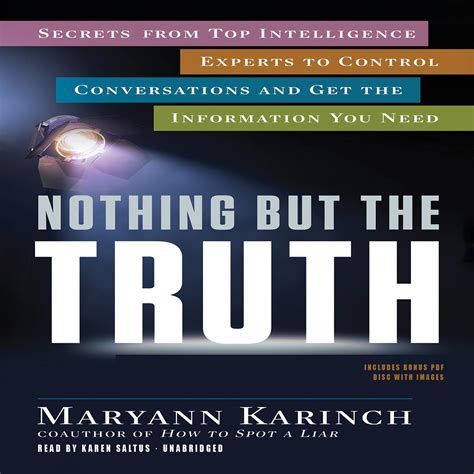 Nothing But The Truth Audiobook By Maryann Karinch — Love It Guarantee