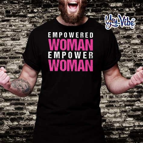 Empowered Empower Feminist Feminism Female Shirt Hottrendshirts