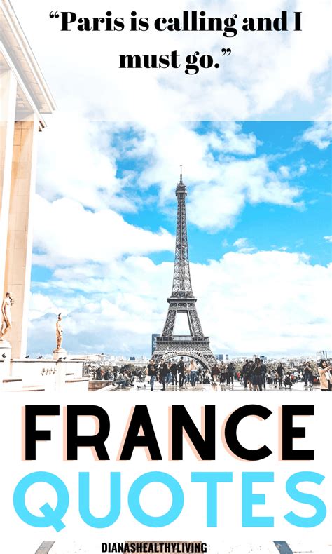 50 Best Quotes About France To Inspire Your Travels Dianas Healthy