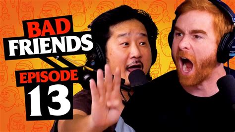 Bad Friends Drinking Game Ep 13 Bad Friends With Andrew Santino And