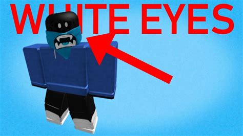 How To Get White Eyes In Roblox Otosection