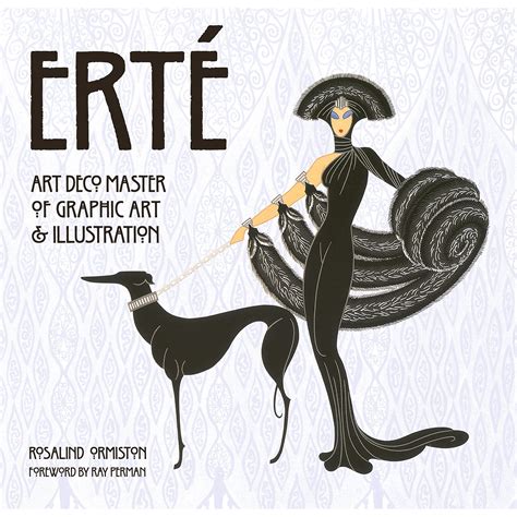 Erté Art Deco Master Of Graphic Art Illustration Masterworks By