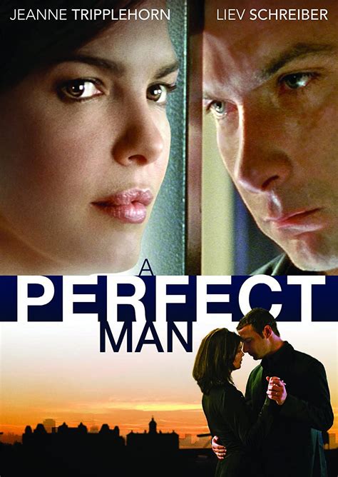 Amazon Com A Perfect Man Liev Schreiber Jeanne Tripplehorn Kees Van Oostrum Movies Tv