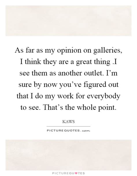 Kaws Quotes And Sayings 2 Quotations