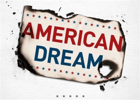 Modern Understanding Of The American Dream How To Make Your Life In