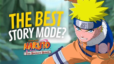 Naruto The Broken Bond The Best Story Mode Review Youtube