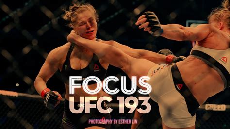 Focus Ufc 193 Rousey Vs Holm Edition Youtube
