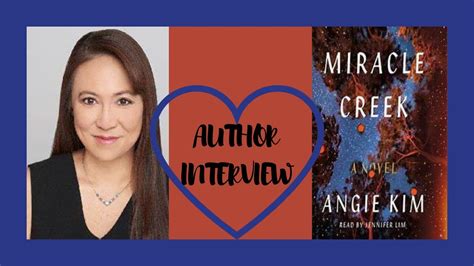 Author Interview Angie Kim Miracle Creek Youtube