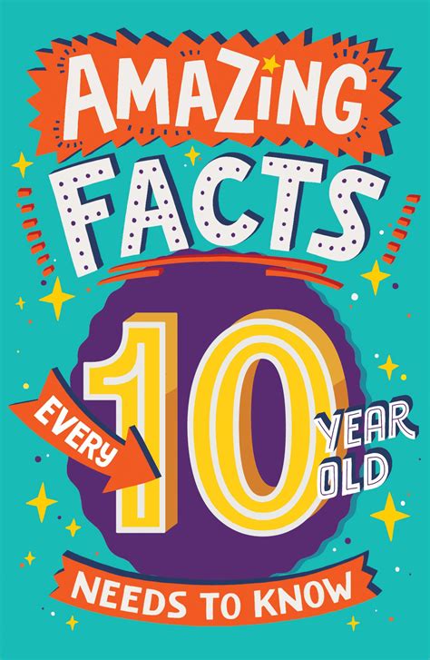 Buy Amazing Facts Every 10 Year Old Needs To Know A Brilliant New