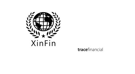 Blockchains xinfin partnerships transactions quicker and reduce the cost. XinFin and Trace Financial to provide blockchain powered ...