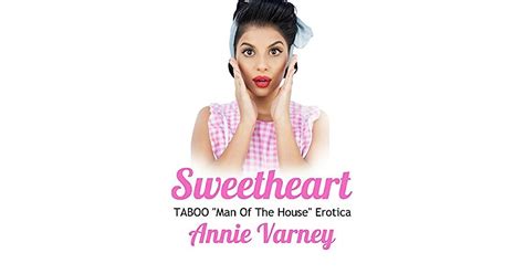 His Sweetheart Taboo Squirting Man Of The House Erotica By Annie Varney