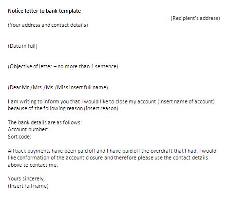 A bank reference letter is given to an individual from a bank in which that person has an account. Notice Letter to bank template | Letter of notice sample