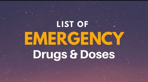 List Of Emergency Drugs And Their Doses Drugsbank