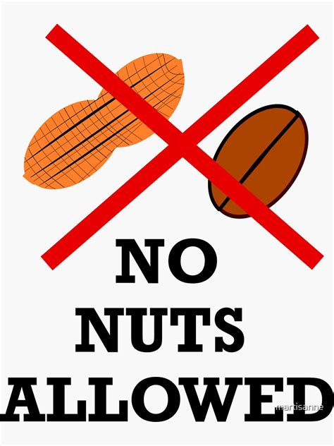 No Nuts Nut Allergyanaphylaxisepipenallergies Sticker For Sale By