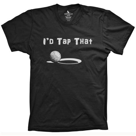 Id Tap That Shirt Golf Shirts Funny Tshirts Ebay