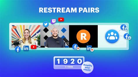 Live Stream To Partner Channels With Restream Pairs Restream Blog