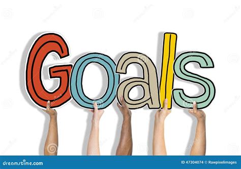 Group Of Hands Holding Word Goals Stock Photo Image 47304074