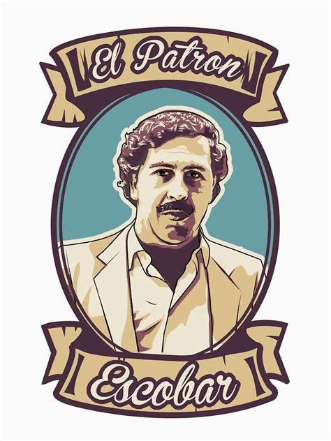 Pablo Escobar Poster Pablo Escobar Quotes Don Pablo Escobar Pablo My
