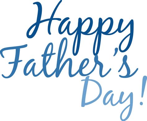 Free Fathers Day Transparent Download Free Fathers Day Transparent Png